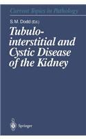 Tubulointerstitial and Cystic Disease of the Kidney