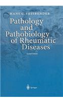 Pathology and Pathobiology of Rheumatic Diseases