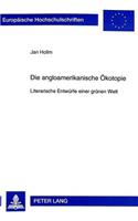 Die Angloamerikanische Oekotopie