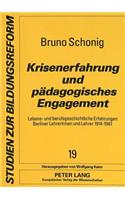 Krisenerfahrung und paedagogisches Engagement