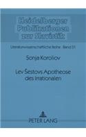 Lev Sestovs Apotheose Des Irrationalen