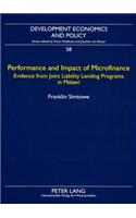 Performance and Impact of Microfinance: Evidence from Joint Liability Lending Programs in Malawi