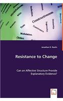 Resistance to Change