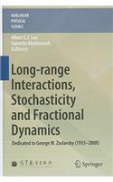 Long-Range Interactions, Stochasticity and Fractional Dynamics: Dedicated to George M. Zaslavsky (1935--2008)