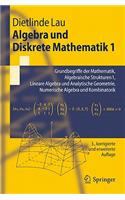 Algebra Und Diskrete Mathematik 1