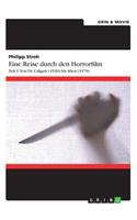 Eine Reise durch den Horrorfilm. Teil 1