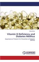 Vitamin D Deficiency and Diabetes Mellitus