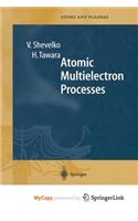 Atomic Multielectron Processes