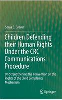 Children Defending Their Human Rights Under the CRC Communications Procedure