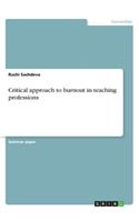 Critical approach to burnout in teaching professions