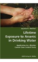 Lifetime Exposure to Arsenic in Drinking Water- Application to a Bladder Cancer Case-Control Study