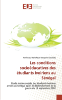 Les conditions socioéducatives des étudiants ivoiriens au sénégal