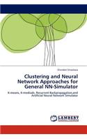 Clustering and Neural Network Approaches for General NN-Simulator