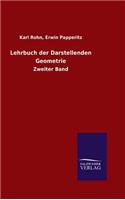Lehrbuch der Darstellenden Geometrie
