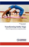 Transforming Hatha Yoga