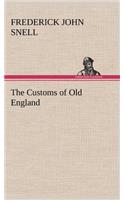 Customs of Old England