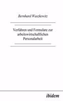 Verfahren und Formulare zur arbeitswirtschaftlichen Personalarbeit