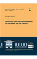 Einführung in die Rechtsphilosophie - Rechtstheorie und Rechtsethik