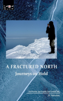 Fractured North