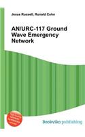 An/Urc-117 Ground Wave Emergency Network: (English)