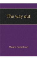 The way out