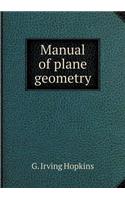 Manual of Plane Geometry