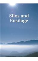 Silos and Ensilage