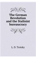 The German Revolution and the Stalinist Bureaucracy