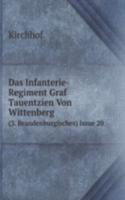 Das Infanterie-Regiment Graf Tauentzien Von Wittenberg