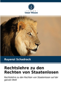 Rechtslehre zu den Rechten von Staatenlosen