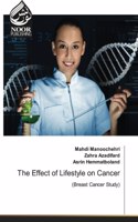 The Effect of Lifestyle on Cancer