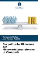politische Ökonomie der Mehrwertsteuerreformen in Venezuela