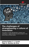 challenges of strengthening a culture of innovation