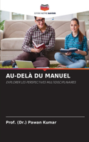 Au-Delà Du Manuel