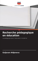 Recherche pédagogique en éducation