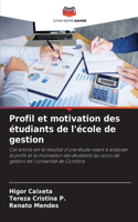 Profil et motivation des étudiants de l'école de gestion