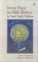 Seven Plays on Sikh History