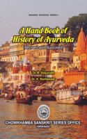 A Handbook of History of Ayurveda
