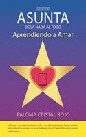 ASUNTA. De la nada al todo