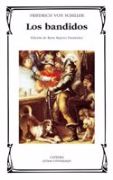 Los Bandidos / the Bandits (Letras Universales / Universal Writings)