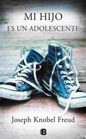 Mi Hijo YA Es Un Adolescente