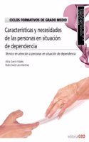 Ciclos Formativos de Grado Medio. Tecnico en atencion a personas en situacion de dependencia. Organizacion de la atencion a las personas en situacion de dependencia (Codigo: 0210)