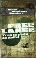 Free lance. Tras la pista de Hoffel