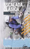 ESCALADA CLASICA. INICIACION Y PERFECCIONAMIENTO