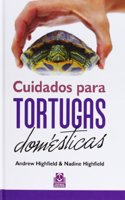 Cuidados para tortugas domesticas (Spanish Edition)