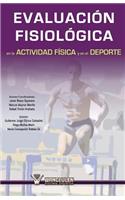 Evaluacion fisiologica en la actividad fisica y el deporte