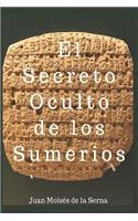 Secreto Oculto De Los Sumerios