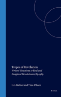 Tropes of Revolution