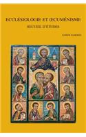 Ecclesiologie Et Oecumenisme