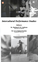 Intercultural Performance Studies